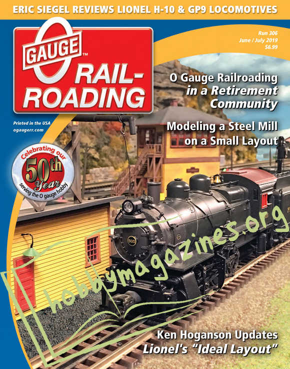 0 Gauge Railroading - June/July 2019