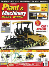 Plant & Machinery Model World Issue 31 March/April 2019