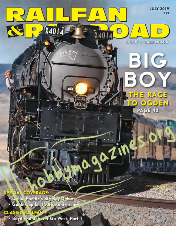 Railfan & Railroad - July 2019
