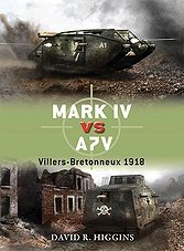 Mark IV Vs A7V: Villers-Bretonneux 1918