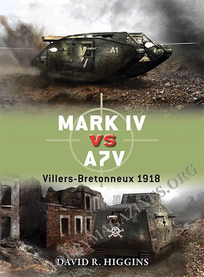 Mark IV Vs A7V: Villers-Bretonneux 1918