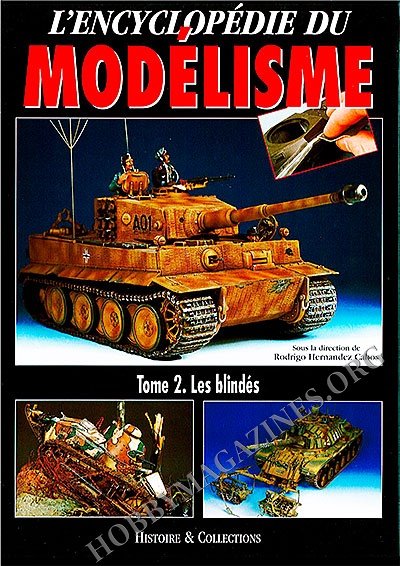 L'Encyclopedie du Modelisme Tome 2.Les Blindes (French)