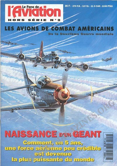 Le Fana de L'Aviation Hors Serie №2 - Les Avions De Combat Americains