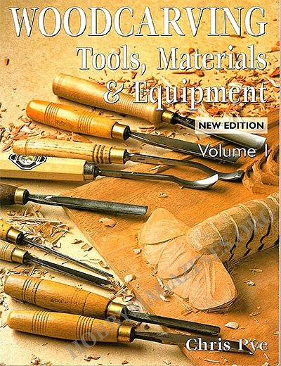 Woodcarving: Tools, Material & Equipment, Volume 1 Woodcarving: Tools, Material & Equipment, Volume 1