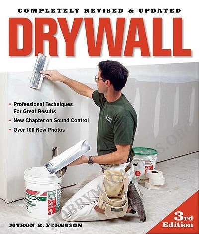 Drywall: Professional Techniques for Great Results