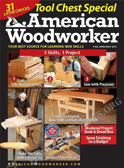 American Woodworker - April/May 2013