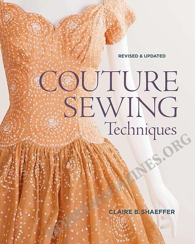 Couture Sewing Techniques, Revised and Updated 