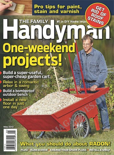 The Family Handyman - May 2013