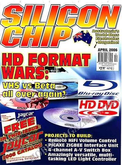 Silicon Chip - April 2006