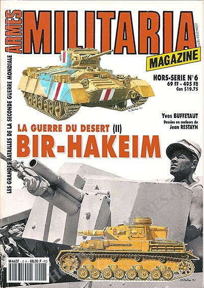 Armes Militaria Magazine HS 06 - La Guerre du Desert II Bir-Hakeim