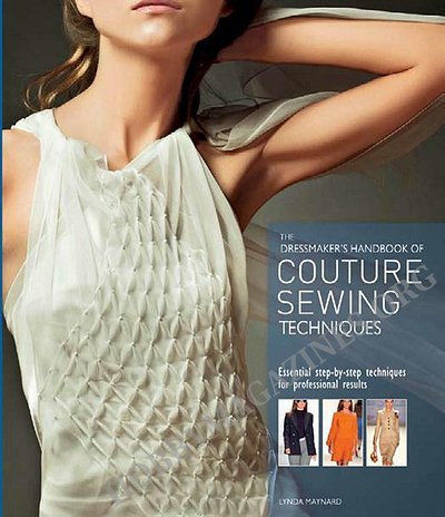 The Dressmaker's Handbook of Couture Sewing Techniques