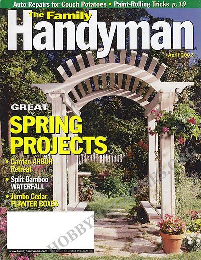 The Family Handyman -April 2002
