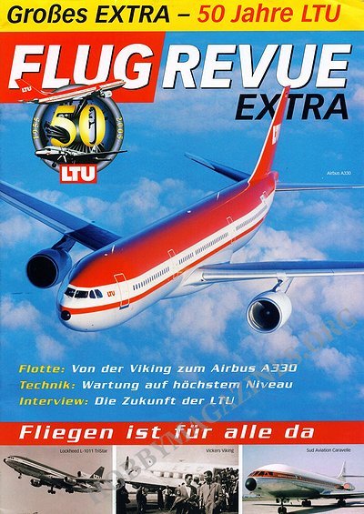 Flug Revue Extra - 50 Jahre LTU (German)