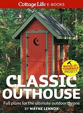 Classic Outhouse: Full plans for the ultimate outdoor throne (ePub)