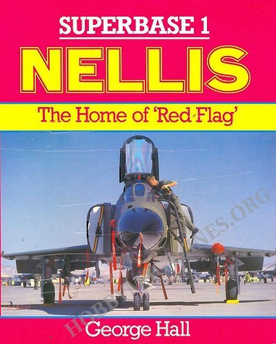 Superbase 1 - Nellis: The Home of Red Flag