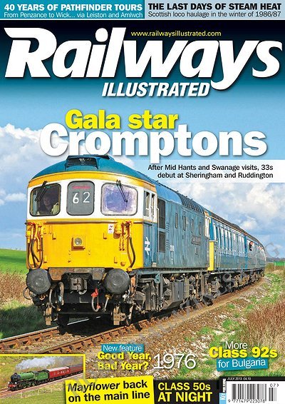 Railways Illustrated  - July 2013