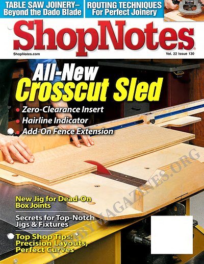 ShopNotes Issue 130 - July/August 2013