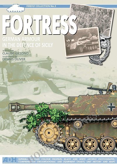 Firefly Collection 3 - Fortress: German Armour In The Defence Of Sicily
