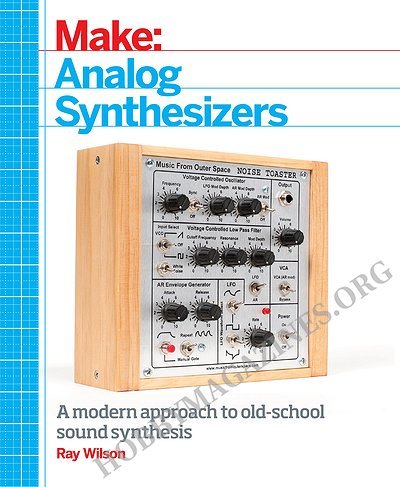 Make: Analog Synthesizers