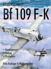 Messerschmitt Bf-109F-K. Development, Testing, Production