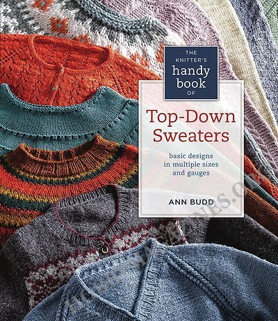  Knitter's Handy Book of Top-Down Sweaters: Basic Designs in Multiple Sizes and Gauges