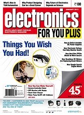 Electronics For You - January 2013