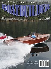 Australian Amateur Boatbuilder - Jan/Feb/Mar 2013