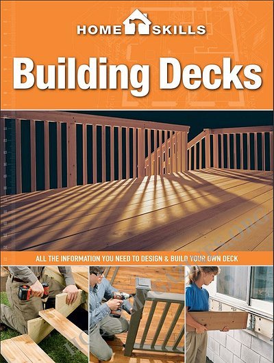 Home Skills: Building Decks