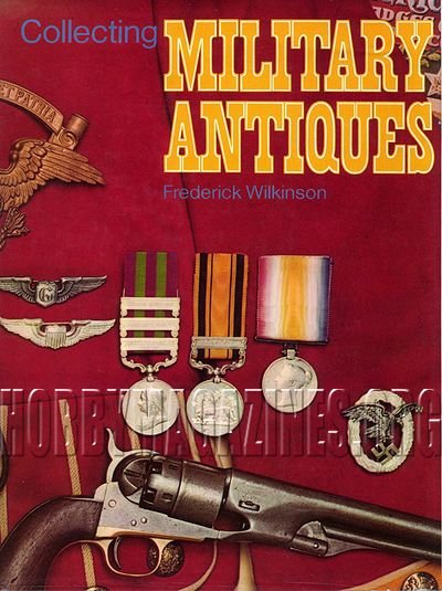 Collecting Military Antiques