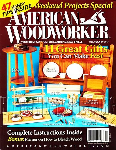 American Woodworker #168 - October/November 2013