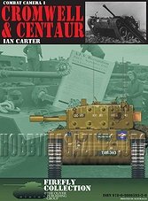 Firefly Collection - Combat Camera 1 - Cromwell & Centaur