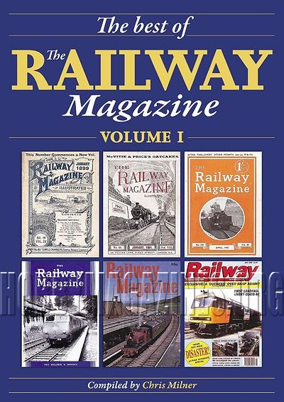 The Best of Railway Magazine Vol.1