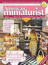 American Miniaturist - May 2013