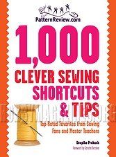 1,000 Clever Sewing Shortcuts and Tips