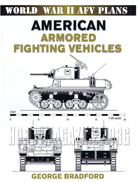 World War II AFV Plans - American Armored Fighting Vehicles