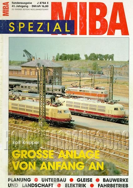 MIBA Spezial 02 - Grosse Anlage Von Anfang An