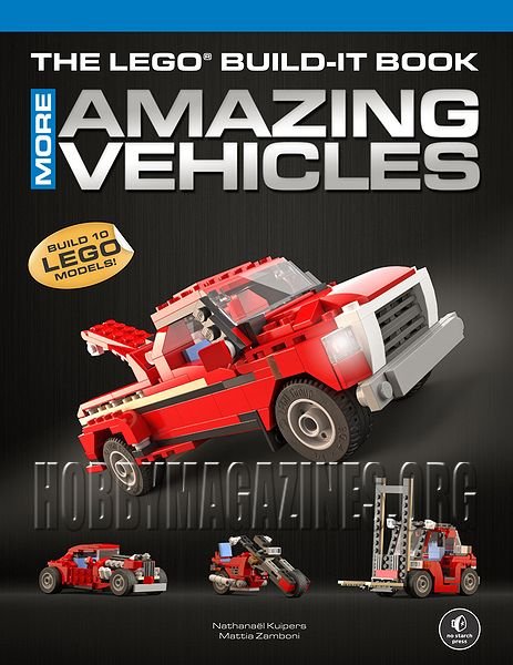 The LEGO Build-It Book : Amazing Vehicles