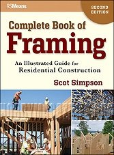 Complete Book of Framing: An Illustrated Guide for Residential Construction