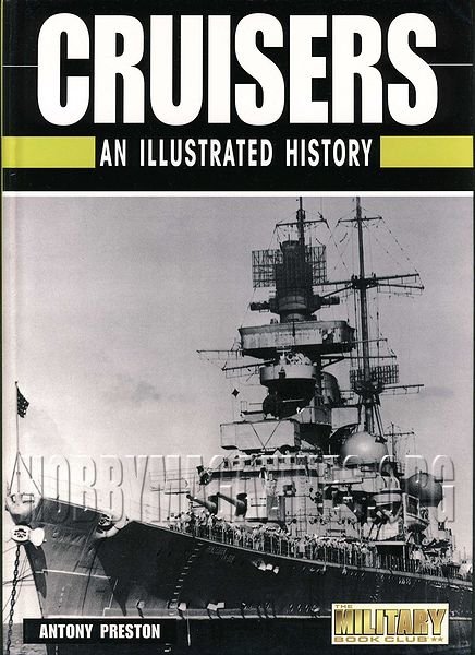 Cruisers An Illustrated History