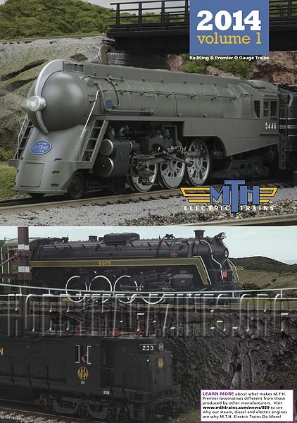 MTH Electric Trains. Catalog 2014 O-Gauge Model Trains. Volume 1