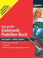 Das große Elektronik-Praktiker-Buch