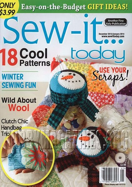 Sew-it...Today - December 2013/January 2014
