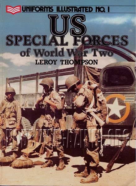 Uniforms Illustrated 01 - US Special Force of World War II