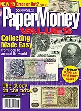 Paper Money Values Vol. 4 Iss. 4 - August 2008