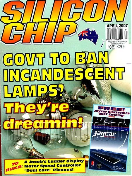 Silicon Chip - April 2007