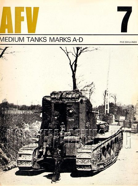 AFV Weapons Profile 07 : Medium Tanks Mks A to D