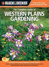 The Complete Guide to Western Plains Gardening