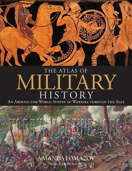 The Atlas of Military History