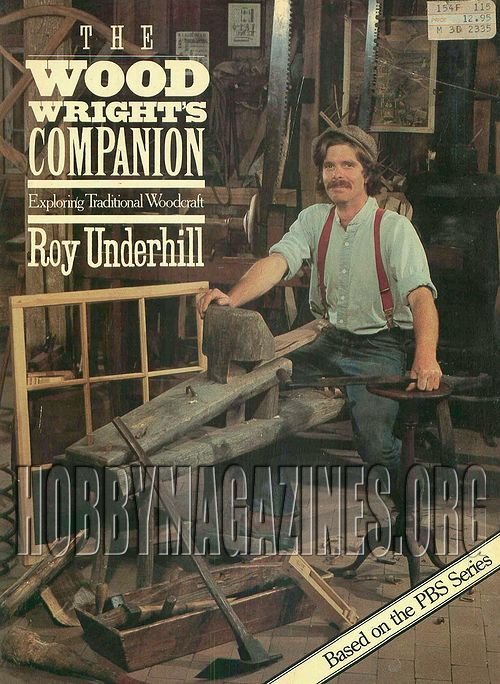 Woodwright's Companion: Exploring Traditional Woodcraft