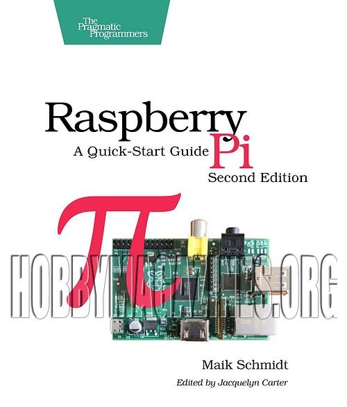 Raspberry Pi: A Quick-Start Guide Raspberry Pi: A Quick-Start Guide